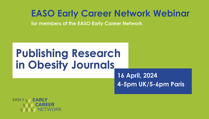 Promotional graphic for an easo early career network webinar on "publishing in obesity journals" scheduled for april 16, 2024.